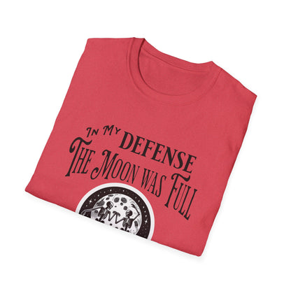 In My Defense The Moon Was Full - Full Moon Skeleton Gothic Skull Dancing Shirt - Unisex Softstyle T-Shirt