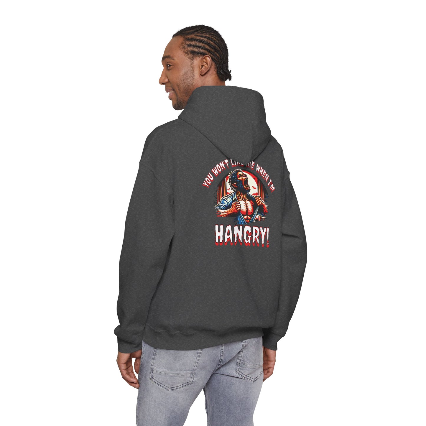 You Wont Like Me When I'm Hangry Hoodie - Werewolf Design