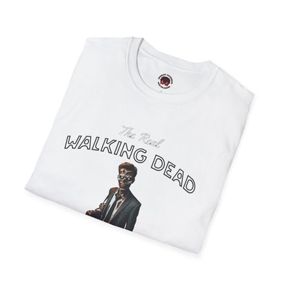 The Real Walking Dead, Corporate World Design Funny Horror Unisex T-Shirt -