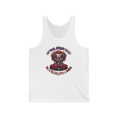 Not Your Average Clown I'm A Killer With A Smile Unisex Jersey Tank Top