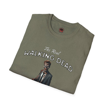 The Real Walking Dead, Corporate World Design Funny Horror Unisex T-Shirt -