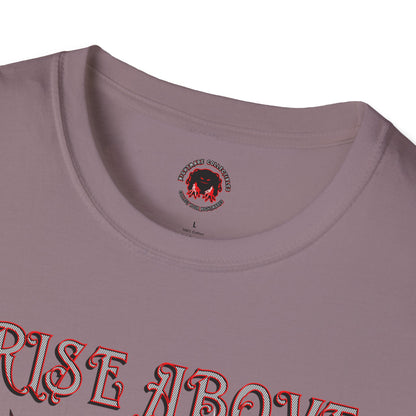 Devil Whisper Rise Above Unisex T-Shirt