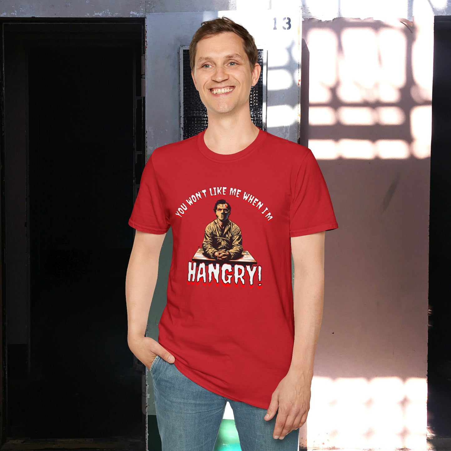 You Won't Like When I'm Hangry Unisex Softstyle T-Shirt Cannibal Mental Patient Horror Fun Food