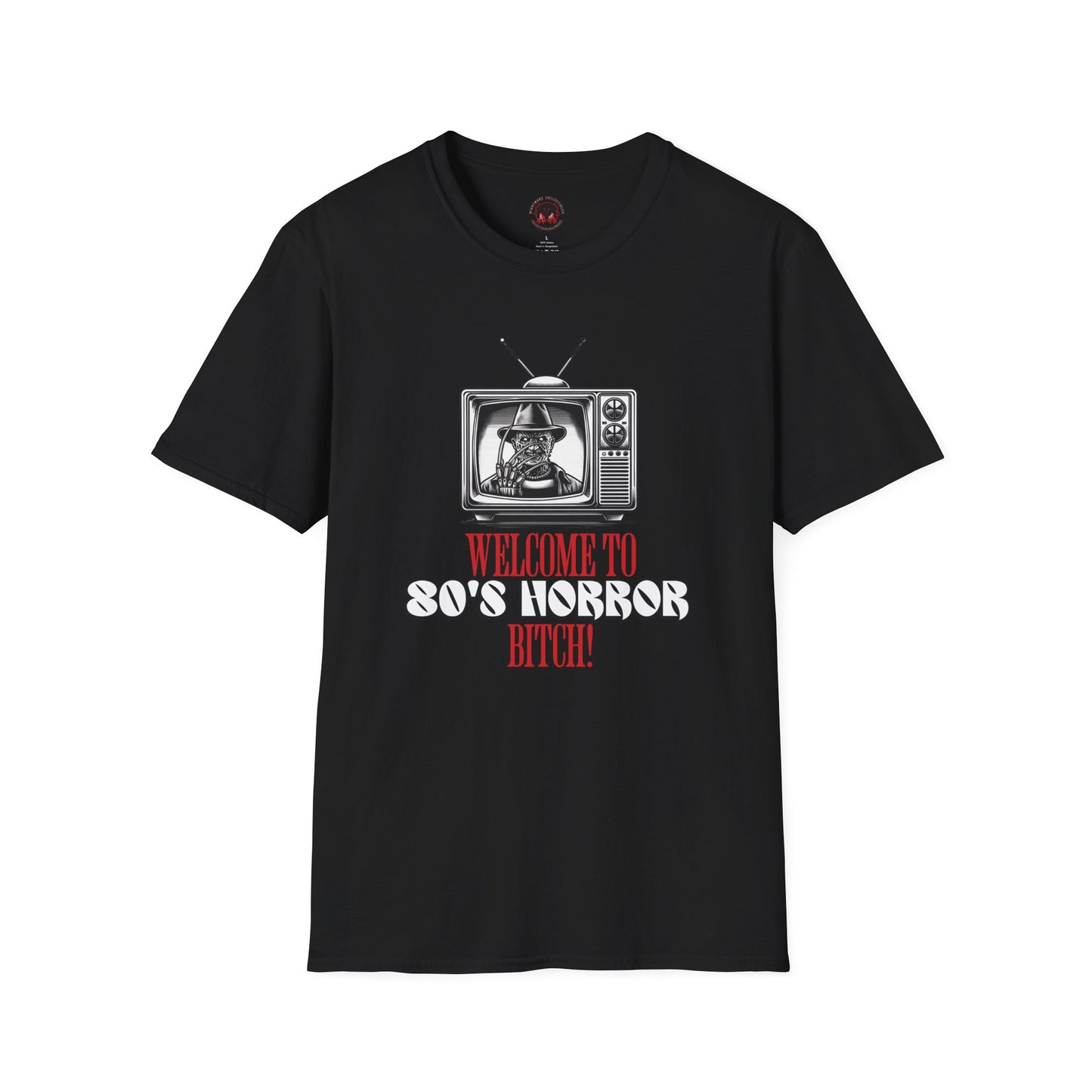Welcome To 80's Horror B*tch! Unisex T-Shirt, Freddy Classic Quote Inspired