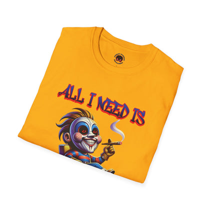 All I need Is Horror & Weed Movie Guy Unisex Soft Style T-Shirt