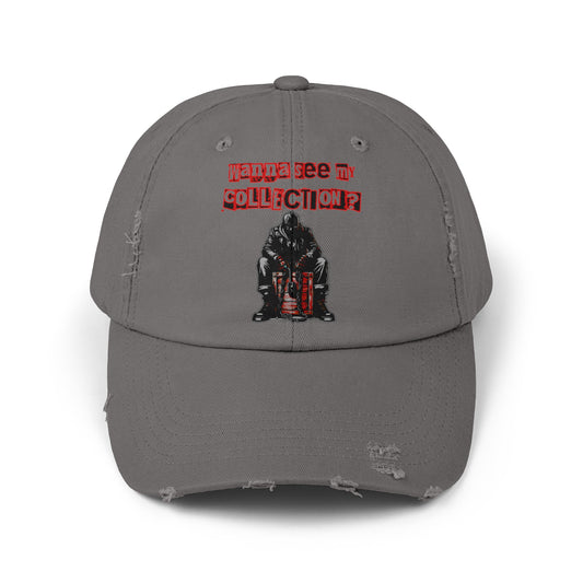 The Collector Inspired Wanna See My Collection Horror Movie Fun Collectors Hat Unisex Distressed Cap