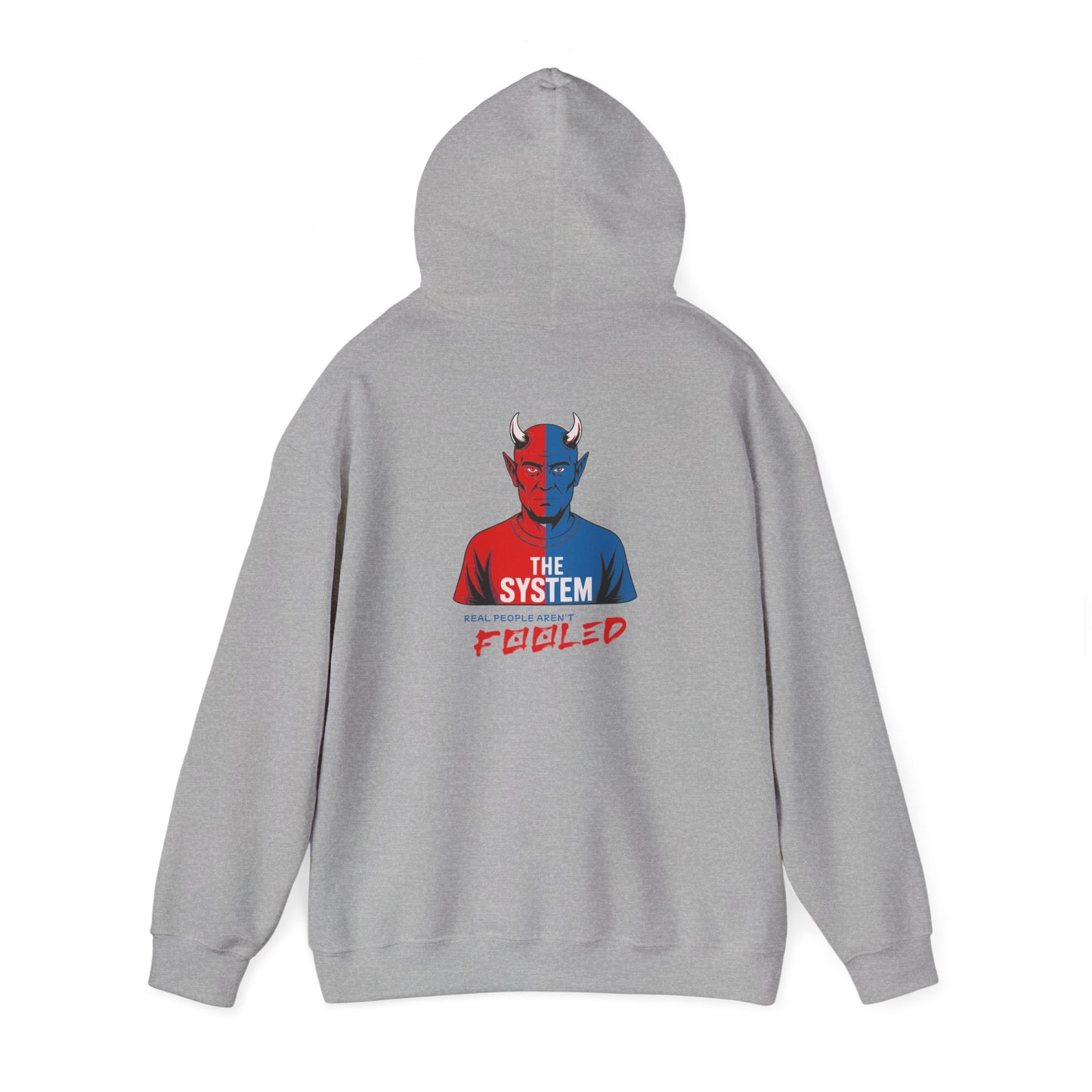 Hooded Sweatshirt - The System - Real People Arent Fooled Red Blue Design