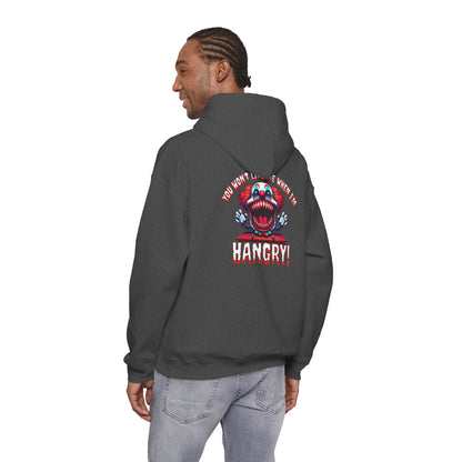 You Won't Like Me When I am Hangry Hoodie - Evil Clown Design