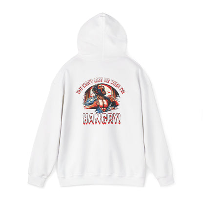 You Wont Like Me When I'm Hangry Hoodie - Werewolf Design