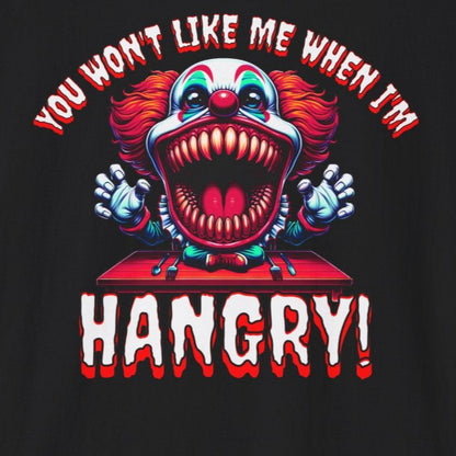 You Won't Like Me When I'm Hangry Killer Clown Unisex Softstyle T-Shirt Horror Fun