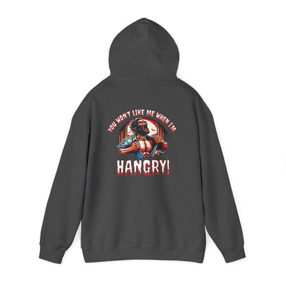 You Wont Like Me When I'm Hangry Hoodie - Werewolf Design