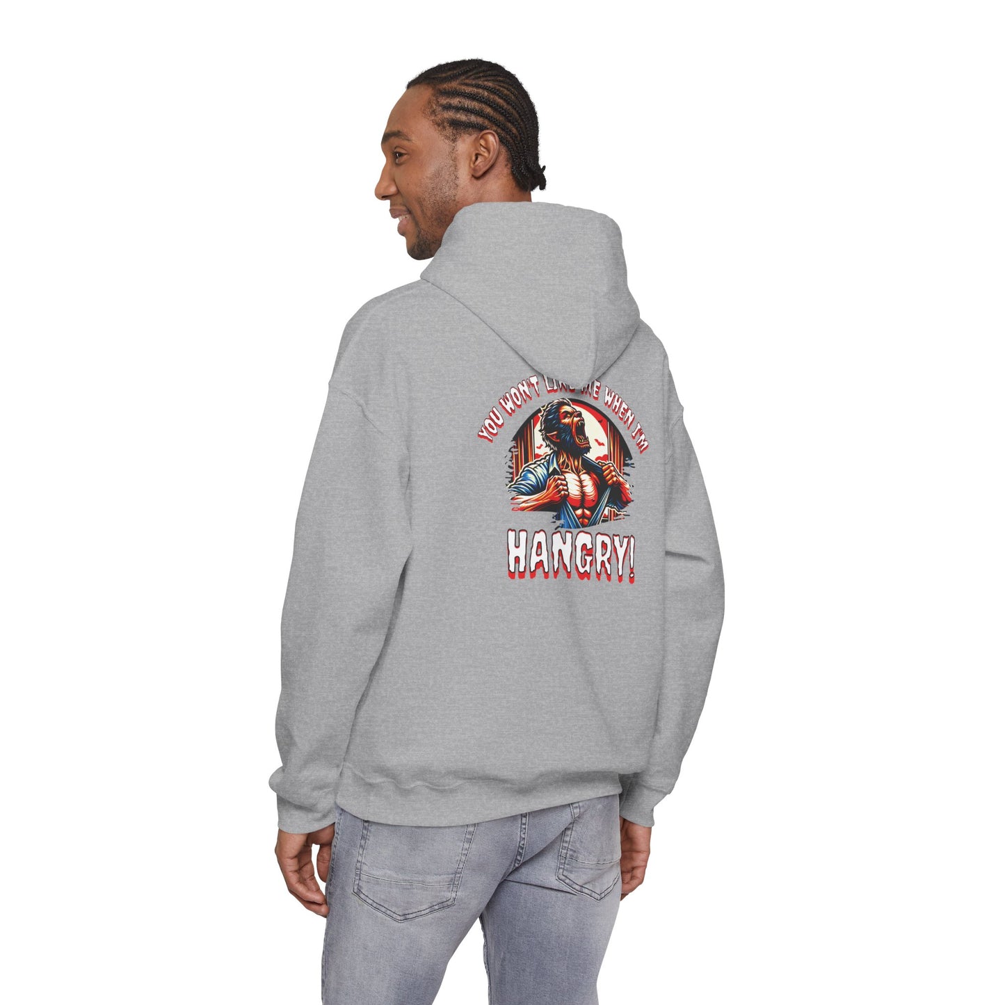 You Wont Like Me When I'm Hangry Hoodie - Werewolf Design