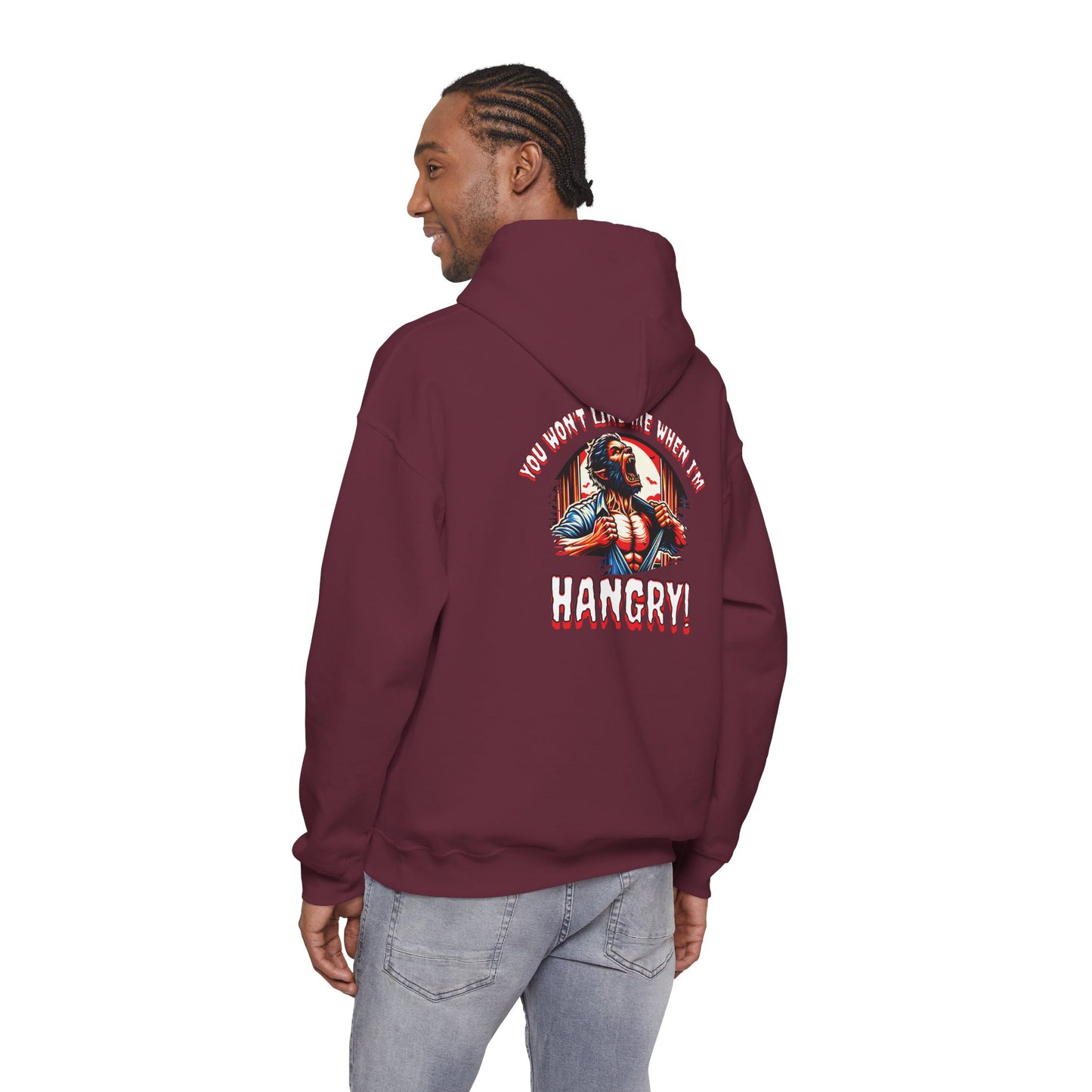 You Wont Like Me When I'm Hangry Hoodie - Werewolf Design