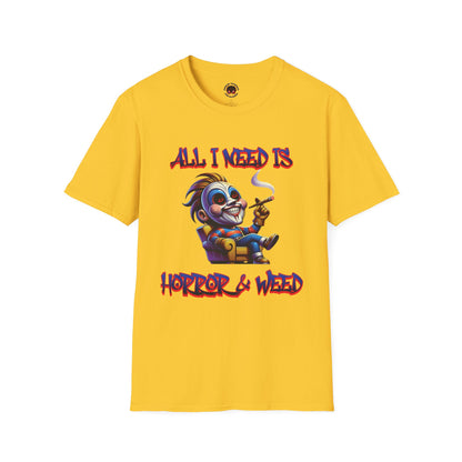 All I need Is Horror & Weed Movie Guy Unisex Soft Style T-Shirt