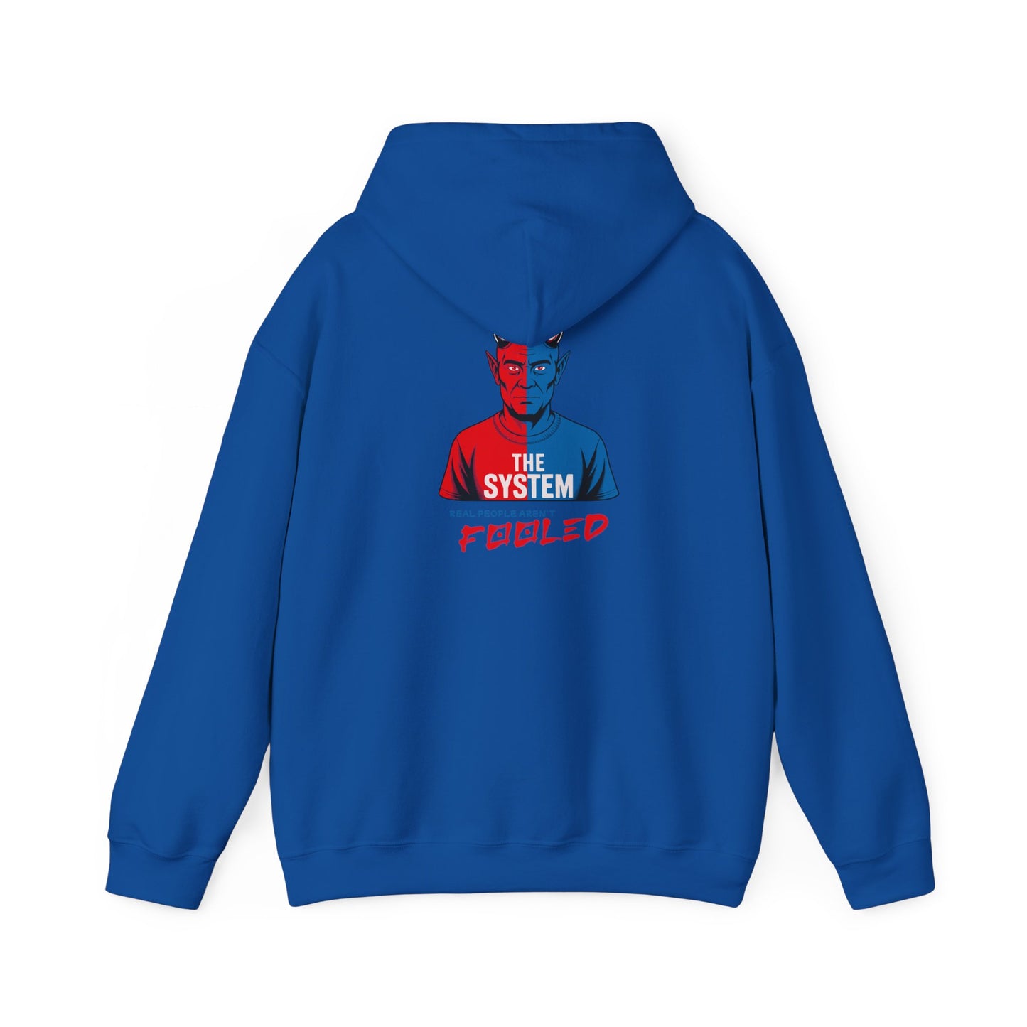 Hooded Sweatshirt - The System - Real People Arent Fooled Red Blue Design