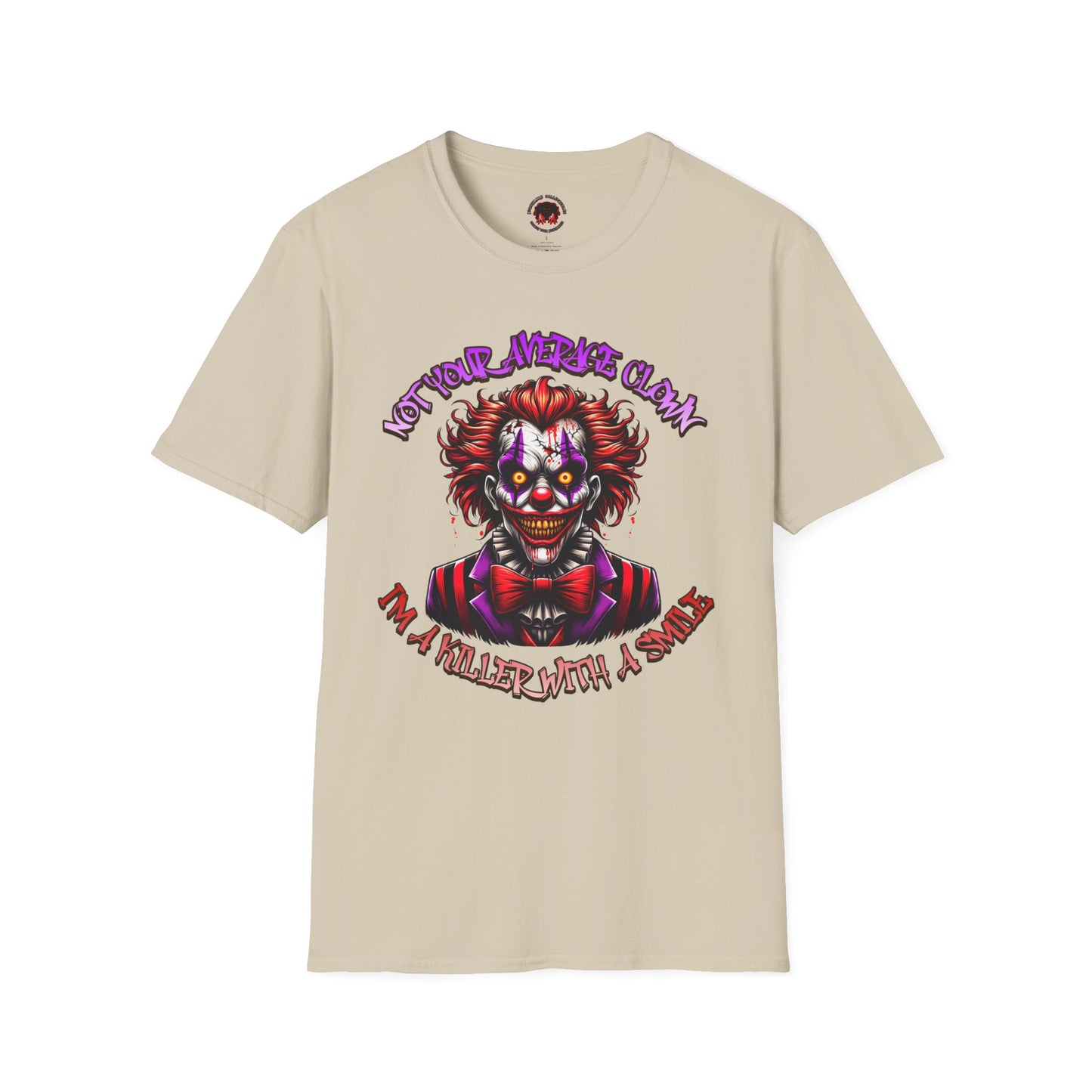 Not Your Average Clown Scary Horror Fun Unisex Soft style T-Shirt