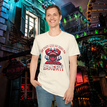 You Won't Like Me When I'm Hangry Killer Clown Unisex Softstyle T-Shirt Horror Fun