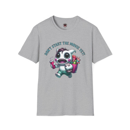 Don't Start The Movie Yet! Running Cute Monster Horror Fun Unisex Soft style T Shirt Mens Womens