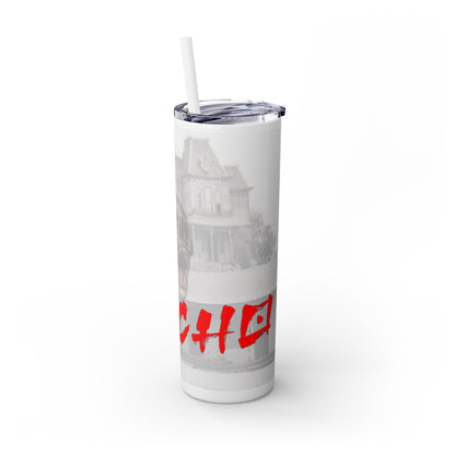 Don't Be A Psycho 20oz Tumbler