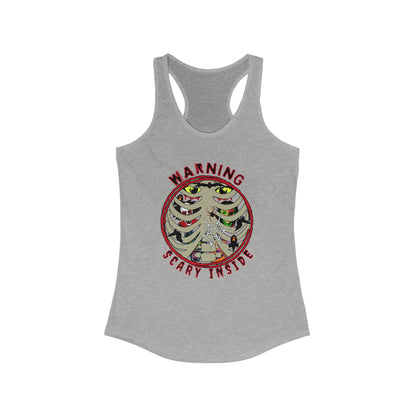 Warning, Scary Inside Women's Ideal Racerback Tank Horror Fun Summer Shirt