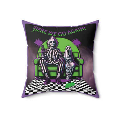 Beetlejuice 2 Inspired Here We Go Again Horror Fun Spun Polyester Square Accent Throw Pillow