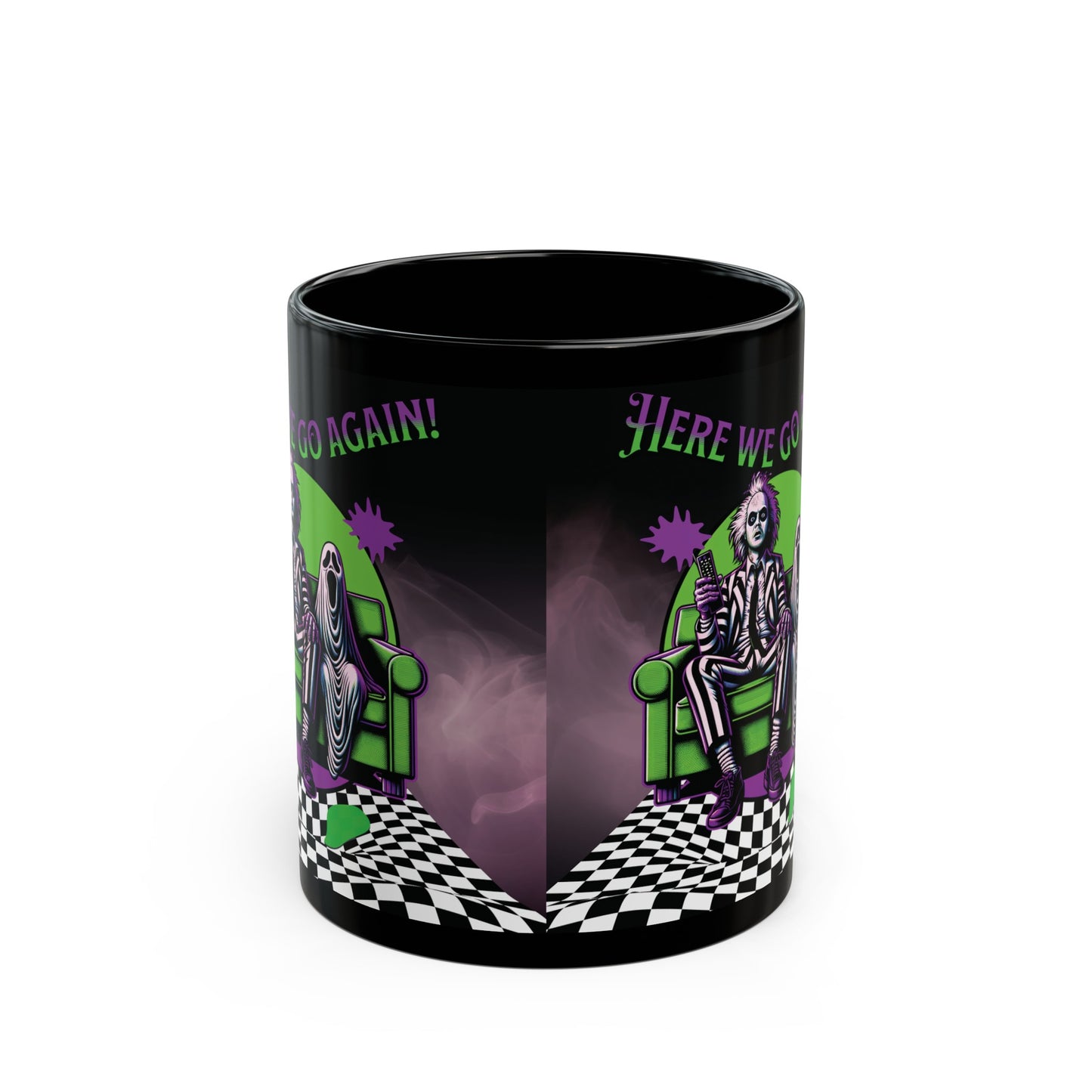 Beetlejuice 2 Inspired Here We Go Again Horror Fun Black Coffee Tea Mug Cup (11oz, 15oz)