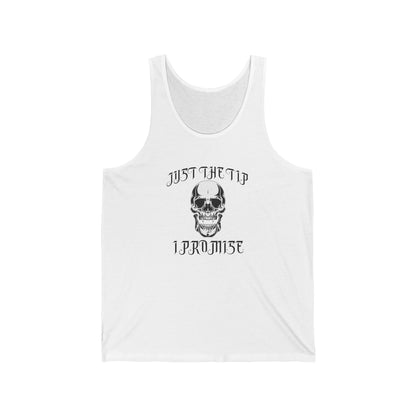 Just The Tip I Promise Vampire Skull Unisex Jersey Tank Top