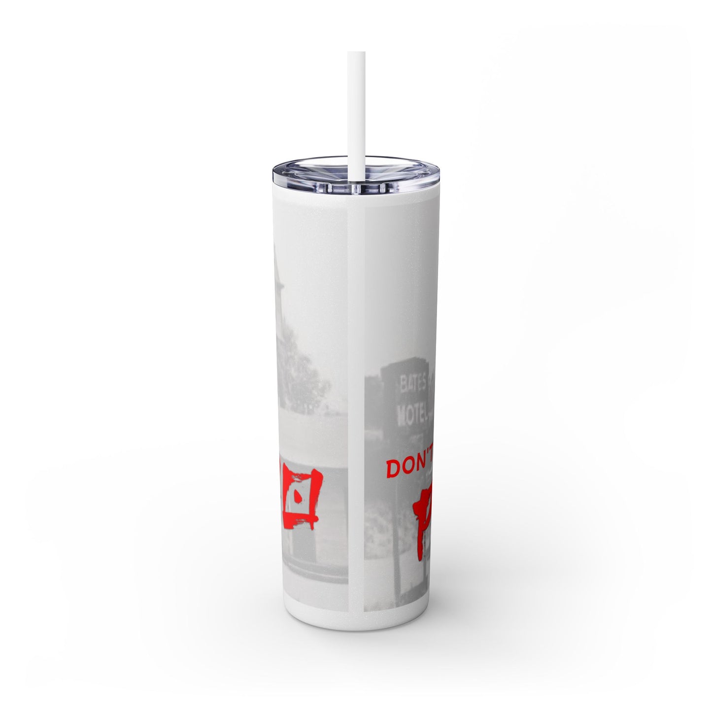 Don't Be A Psycho 20oz Tumbler