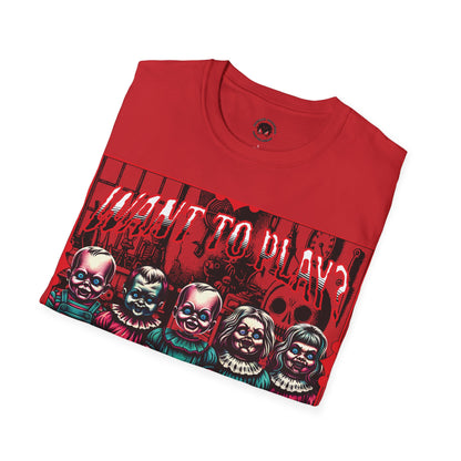 Creepy Dolls Toy Room Want To Play? Horror Fun Unisex Soft style T Shirt Men Women