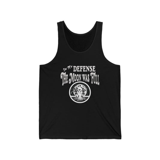 In My Defense The Moon Was Full Dancing Skeleton Unisex Jersey Tank Top