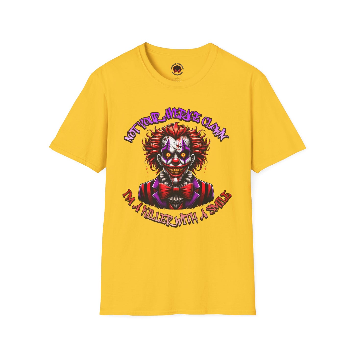 Not Your Average Clown Scary Horror Fun Unisex Soft style T-Shirt