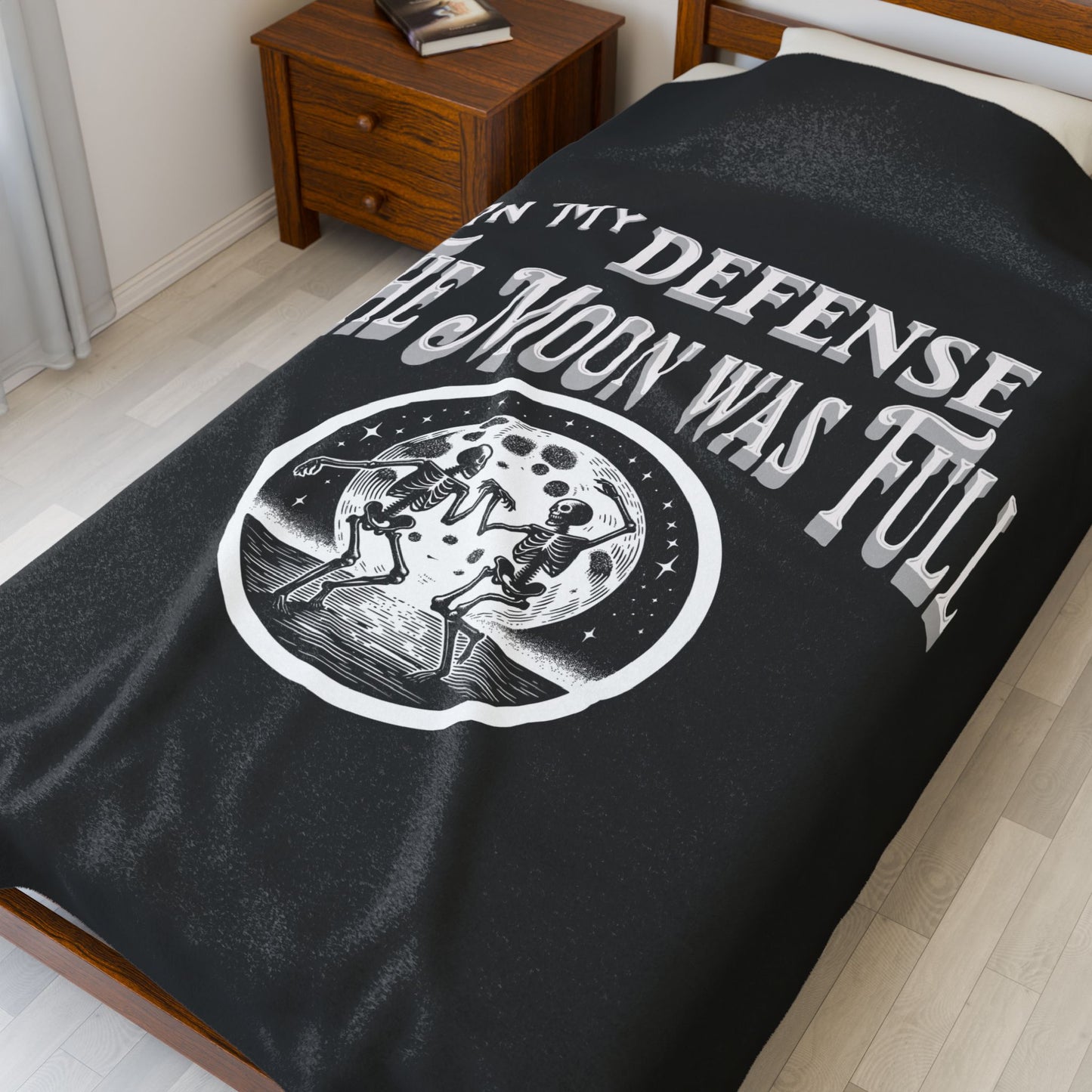 In My Defense The Moon Was Full Dancing Skeletons Gothic Fun Velveteen Plush Throw Blanket