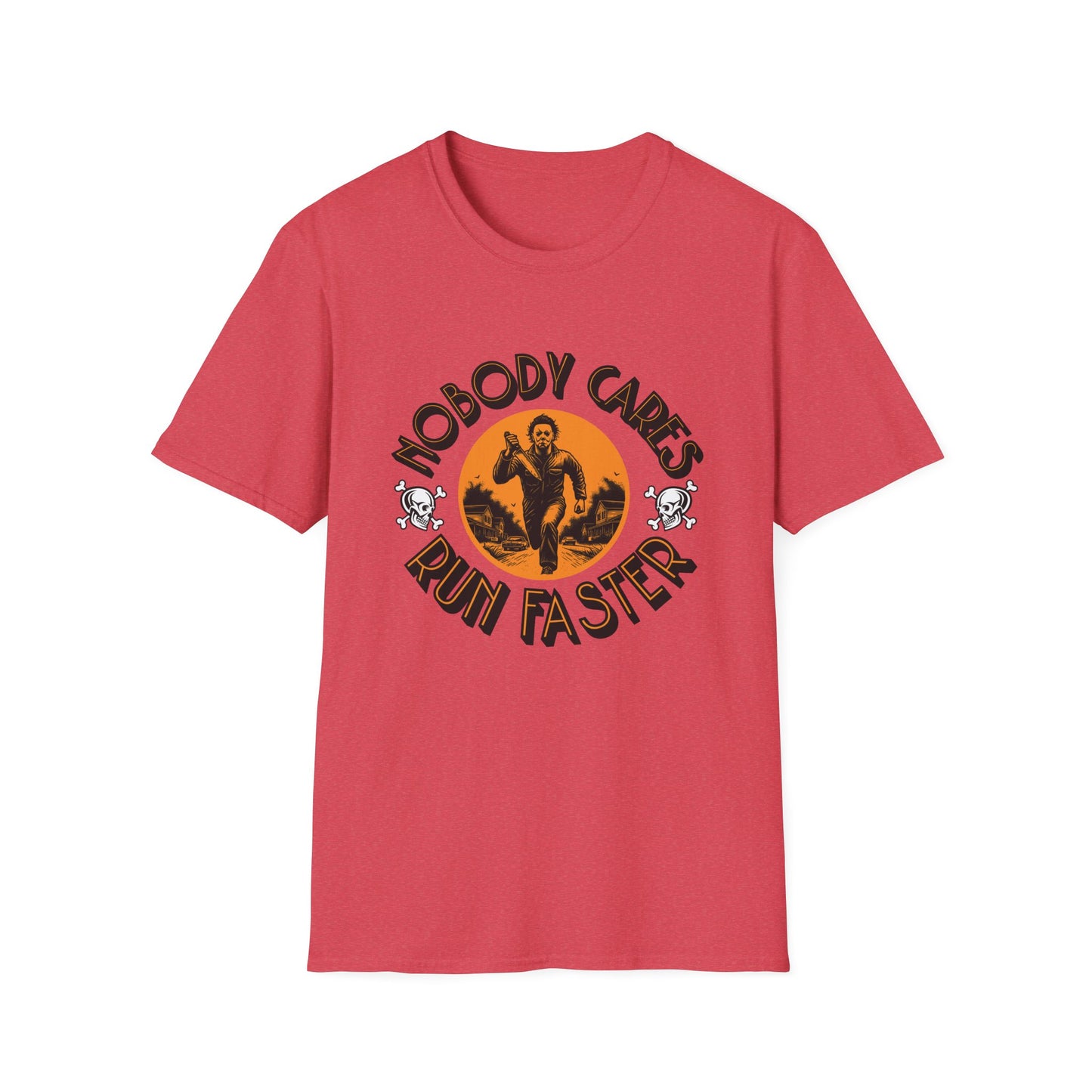 Nobody Cares Run Faster - Michael Running Myers on Halloween Horror Fun with Skulls Shirt - Unisex Softstyle T-Shirt