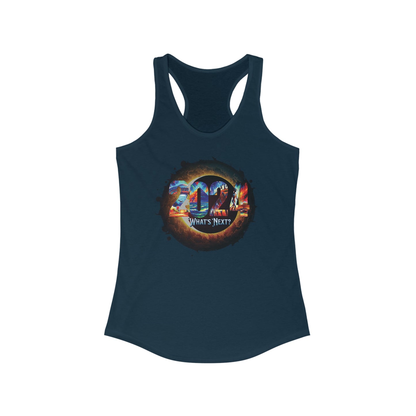 2024 What's Next? Crazy Fun Women's Ideal Racerback Tank Top