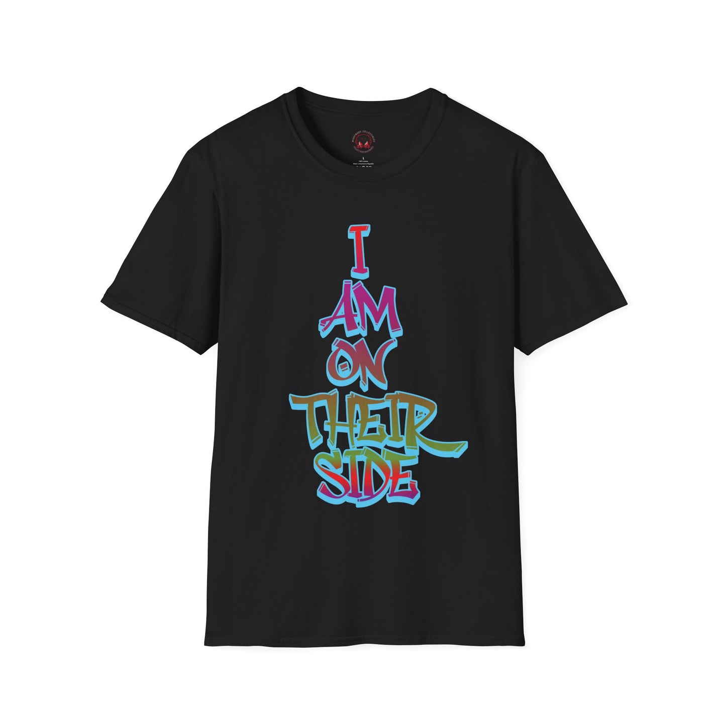 I Am On Their Side Unisex Soft Style Casual T-Shirt