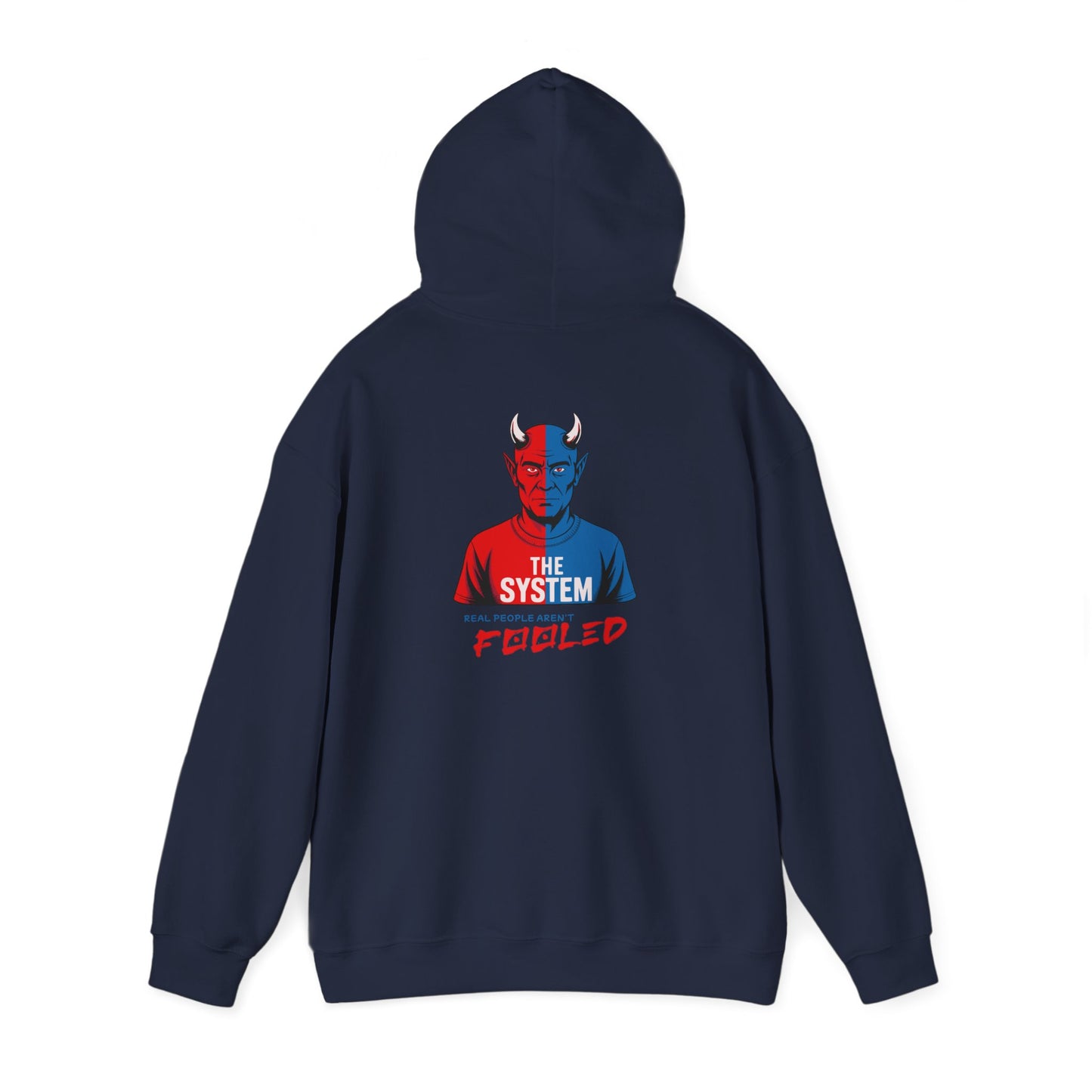 Hooded Sweatshirt - The System - Real People Arent Fooled Red Blue Design
