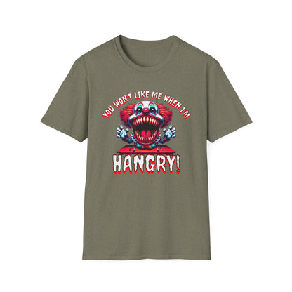 You Won't Like Me When I'm Hangry Killer Clown Unisex Softstyle T-Shirt Horror Fun