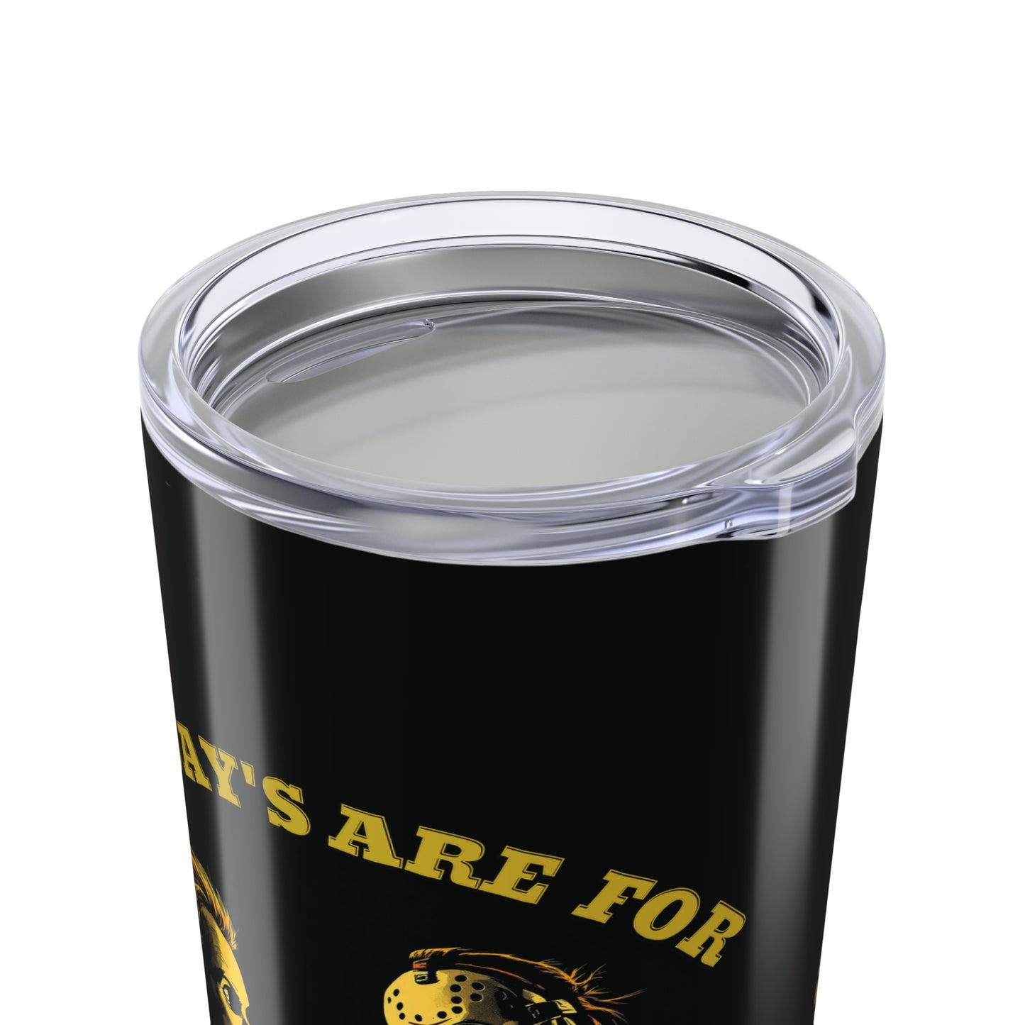 20oz Stainless Tumbler — Friday's Are for Friends Horror Design