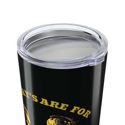 20oz Stainless Tumbler — Friday's Are for Friends Horror Design