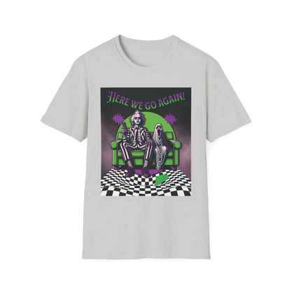 Beetlejuice 2 Inspired Here We Go Again Horror Fun Unisex Soft style T Shirt